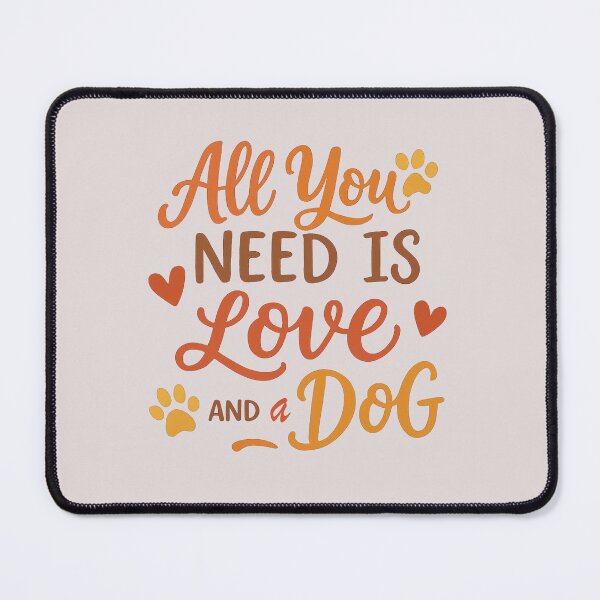 Item preview, All you need is love and a dog. designed and sold by noport.