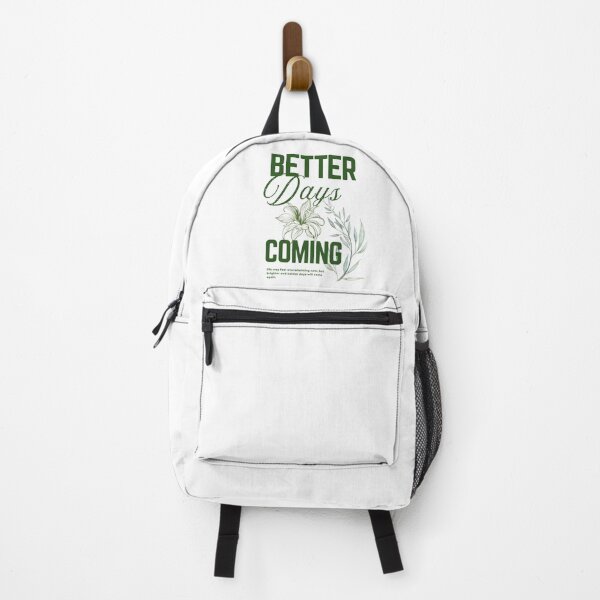 Item preview, Better Days Are Coming Inspirational Floral Design designed and sold by dgtlbyglor.