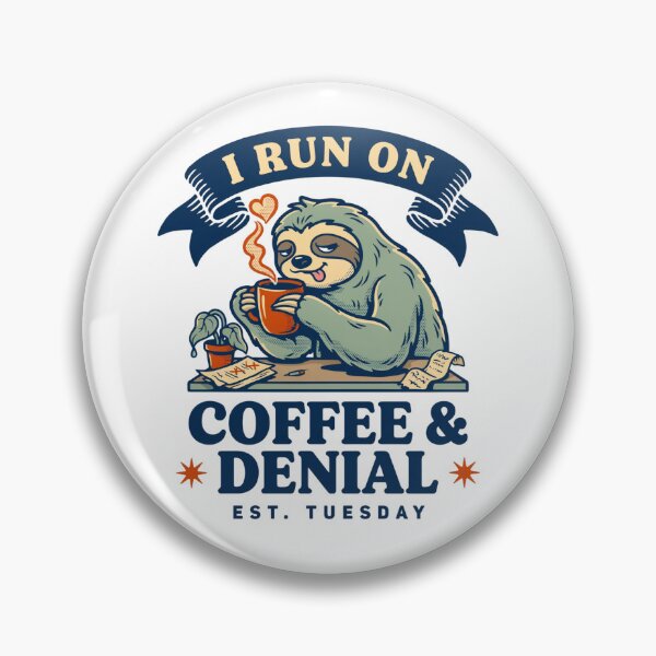 Item preview, I Run On Coffee and Denial designed and sold by Ink And Inspire.