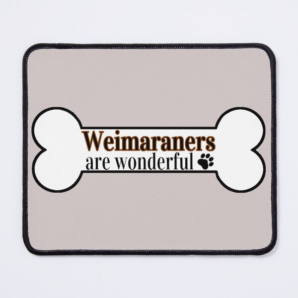 Item preview, Weimaraners Are Wonderful designed and sold by Digital50.