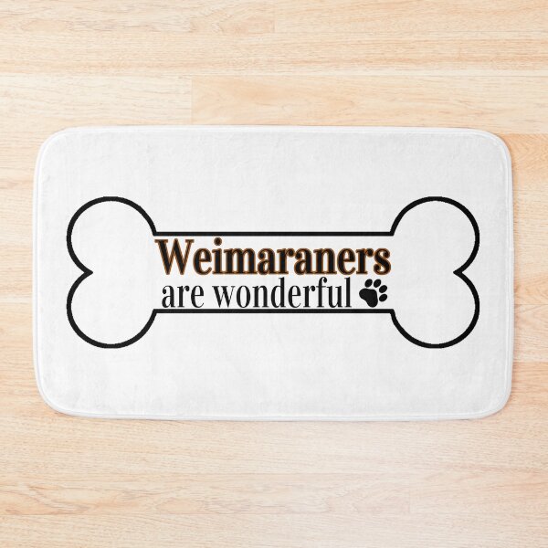 Item preview, Weimaraners Are Wonderful designed and sold by Digital50.