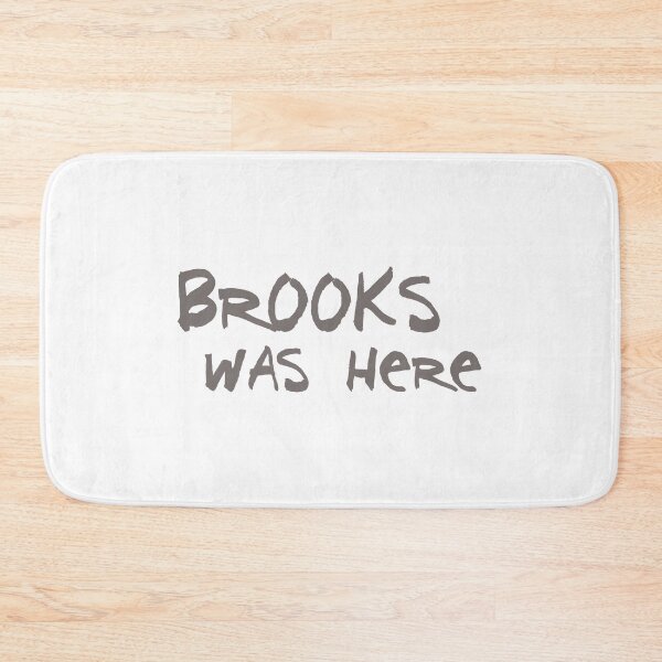 Item preview, Brooks was here! Shawshank homage, for mental health! designed and sold by Bruce Custom Creations.