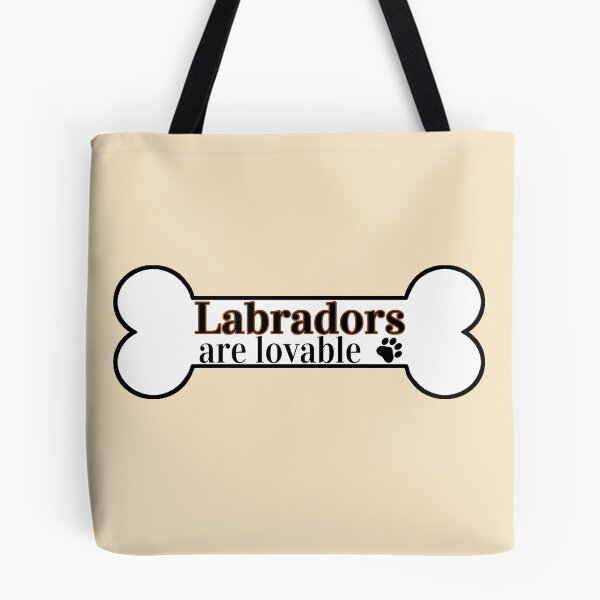 Item preview, Labradors Are Lovable designed and sold by Digital50.