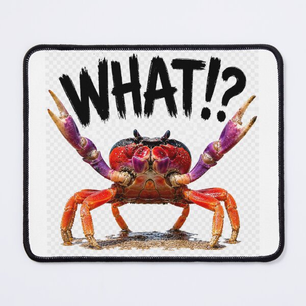 Item preview, What!? Crab designed and sold by ITSimagination.