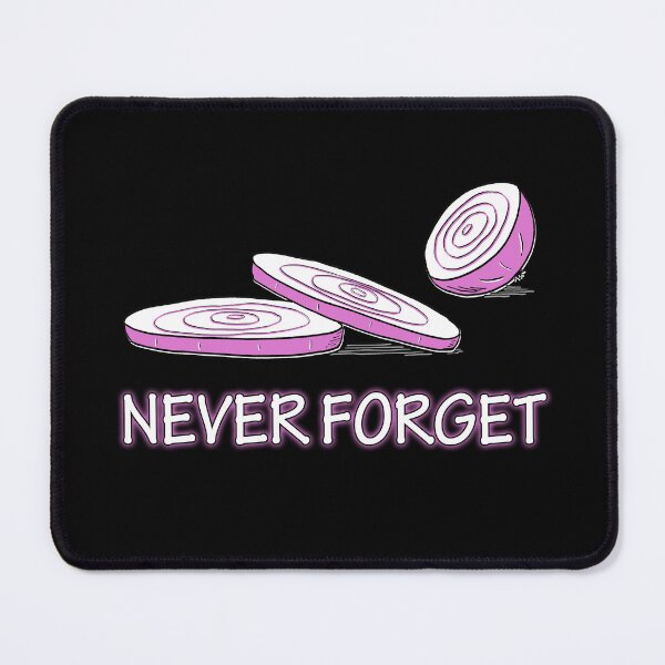 Item preview, Never Forget The Onions (Dark background) designed and sold by WayOfTheWeird.