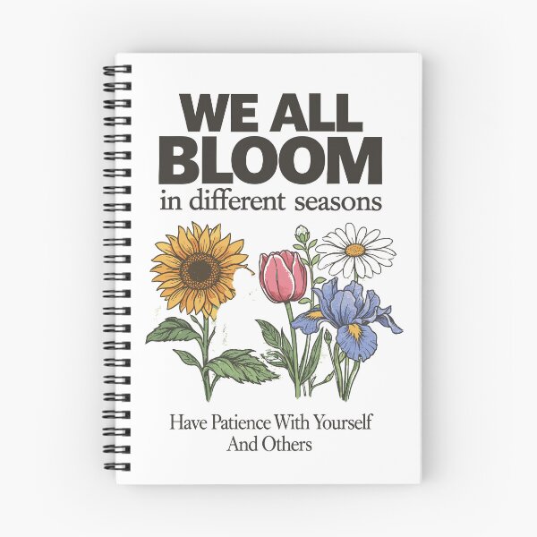 Item preview, We All Bloom in Different Seasons designed and sold by Matinez Pink.
