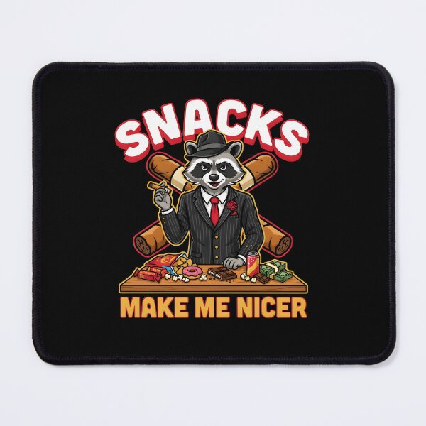 Item preview, Snacks Make Me Nicer Funny Raccoon Meme for Snack Lovers designed and sold by Redgiant87x.