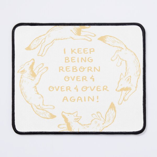 Item preview, : I Keep Being Reborn Over & Over Again designed and sold by Matinez Pink.