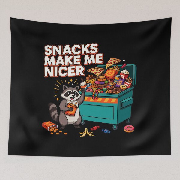 Item preview, Snacks Make Me Nicer Snack Lover Humor with Cute Raccoon Meme designed and sold by Redgiant87x.
