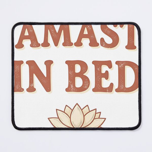 Item preview, Namaste in Bed Yoga Self Care designed and sold by GallaresDesign.