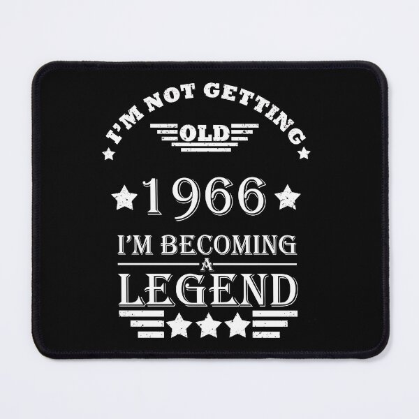 Item preview, I'M Not Getting Old - Born in 1966 vintage Legend 60th Birthday designed and sold by Alexaltay.