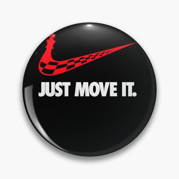 Item preview, Just Move It. designed and sold by chesstopia.