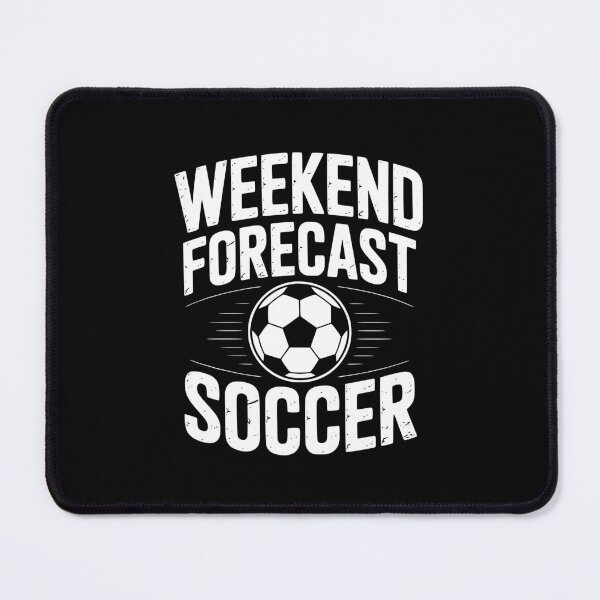 Item preview, Weekend Forecast Soccer designed and sold by theartfulaspie.