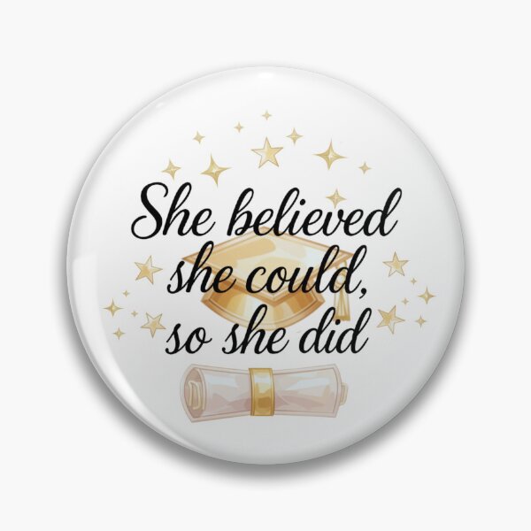 Item preview, She Believed She Could So She Did Quote with Graduation Hat, Diploma, & Stars designed and sold by jeweleddesigns.
