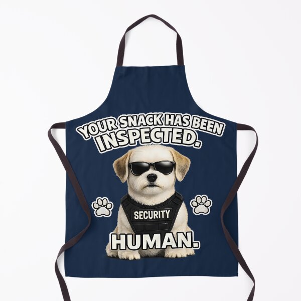 Item preview, Your Snack Has Been Inspected, Human | Cute Snack Security Havenese Puppy Meme designed and sold by RockyLambda.