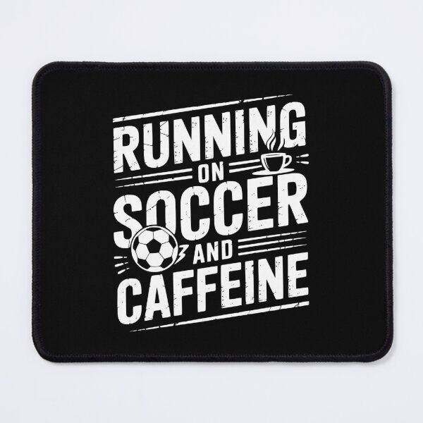 Item preview, Running On Soccer And Caffeine designed and sold by theartfulaspie.