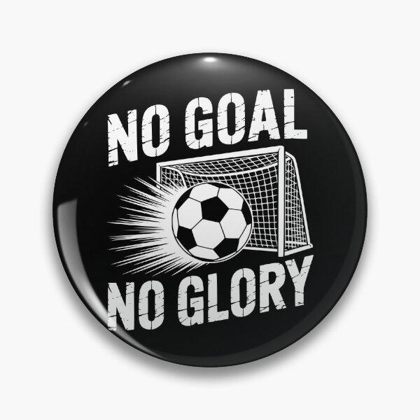 Item preview, No Goal No Glory designed and sold by theartfulaspie.