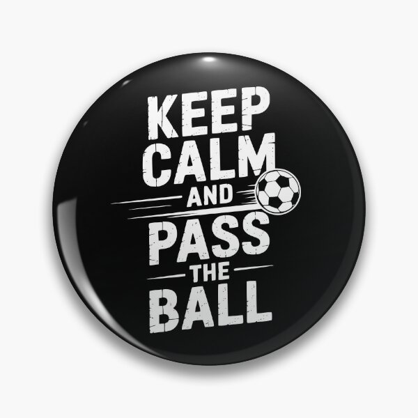 Item preview, Keep Calm And Pass The Ball designed and sold by theartfulaspie.