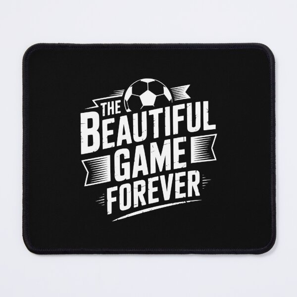 Item preview, The Beautiful Game Forever designed and sold by theartfulaspie.