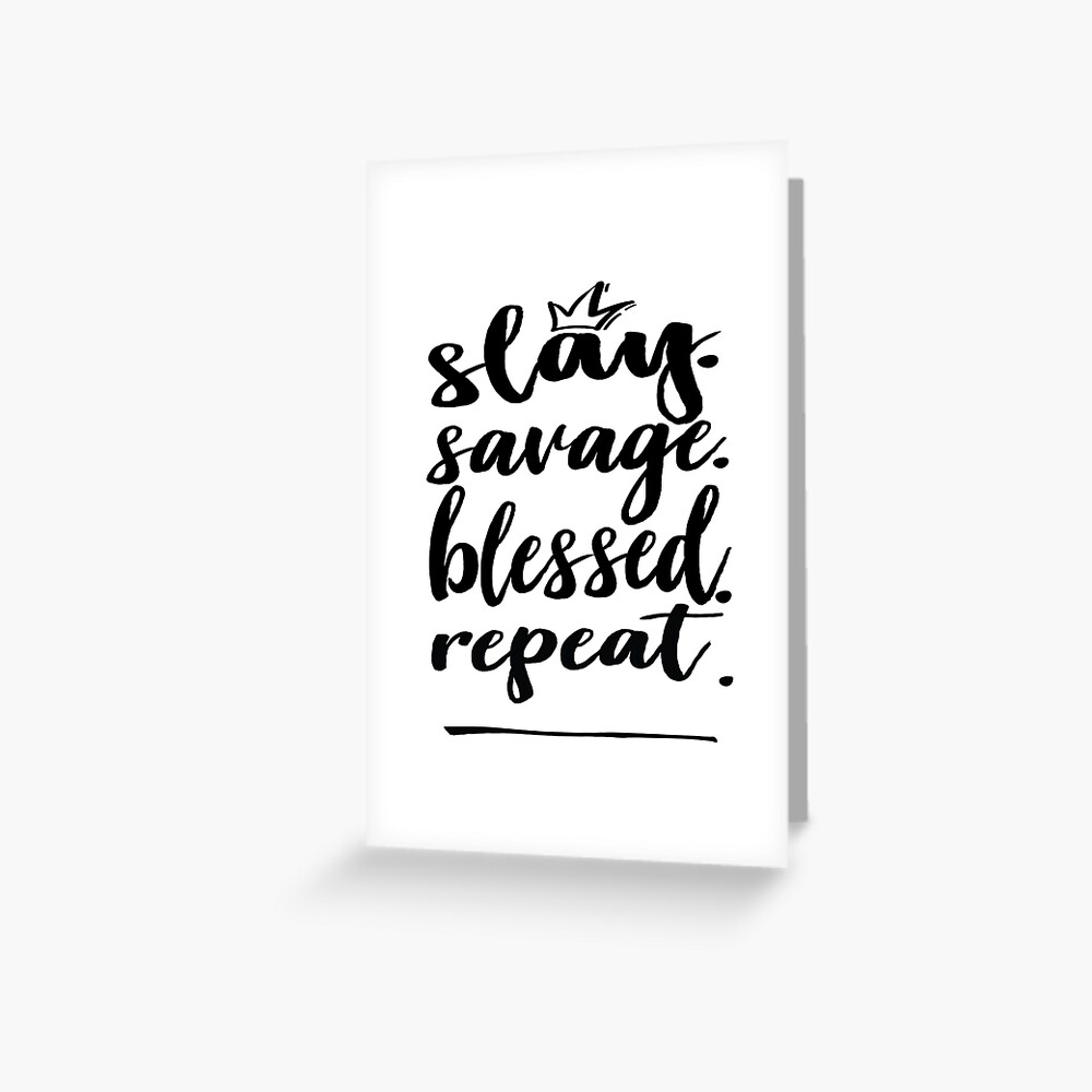 Slay Blessed Repeat Words Gen Z Use Generation Z Words Millennials Use Greeting Card By