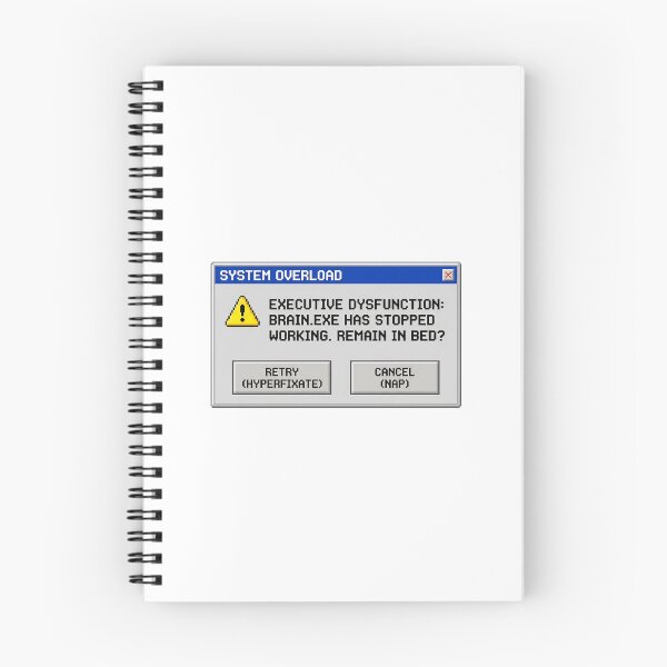 Item preview, Retro Computer Error Message Executive Dysfunction Funny ADHD Sticker Graphic designed and sold by Osmose-Studio ⭐⭐⭐⭐⭐.