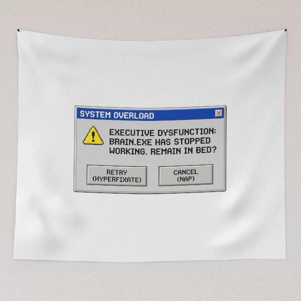 Item preview, Retro Computer Error Message Executive Dysfunction Funny ADHD Sticker Graphic designed and sold by Osmose-Studio ⭐⭐⭐⭐⭐.