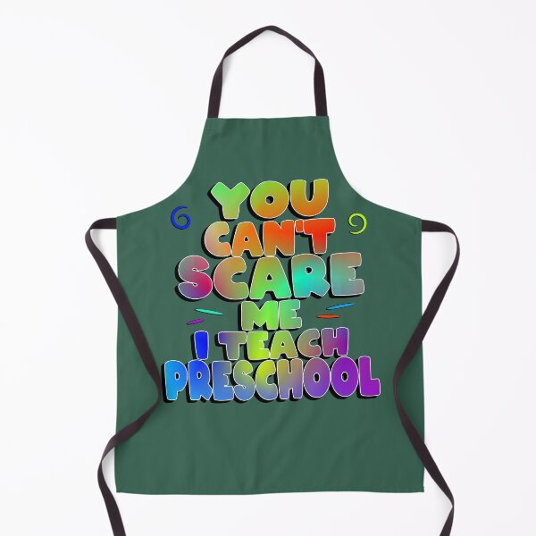 Item preview, Kindergarten teacher, you can't scare me designed and sold by RedPoppyStudio.