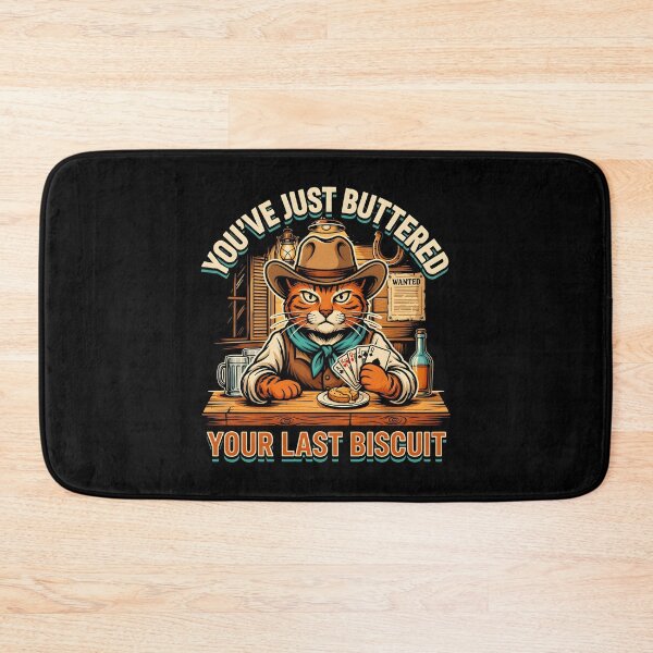 Item preview, You've Just Buttered Your Last Biscuit Funny Cowboy Dog Western Humor designed and sold by Redgiant87x.