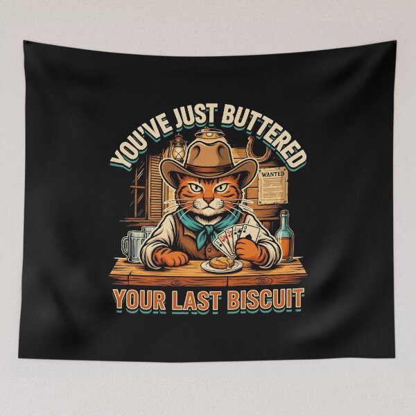 Item preview, You've Just Buttered Your Last Biscuit Funny Cowboy Dog Western Humor designed and sold by Redgiant87x.