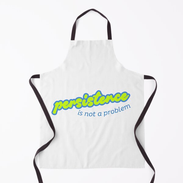 Item preview, Persistence is not a problem designed and sold by ArtistTejal.