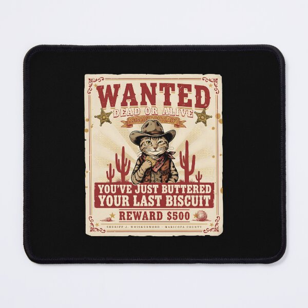 Item preview, You've Just Buttered Your Last Biscuit Funny Cowboy Cat Wild West Humor designed and sold by Redgiant87x.