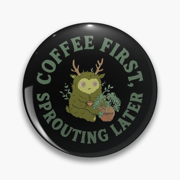 Item preview, Coffee First, Sprouting Later - Forest Spirit Morning Routine designed and sold by LeshanArt.