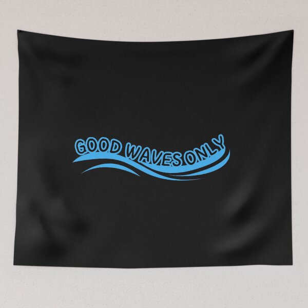 Item preview, Good Waves Only – Ocean Vibes Edition designed and sold by alaa9898.