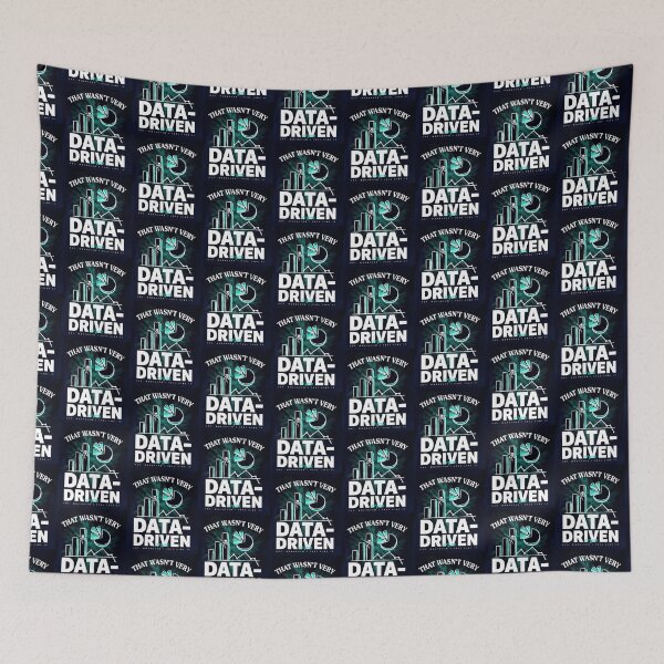 Item preview, That wasn't very data-driven of you designed and sold by Agu210.