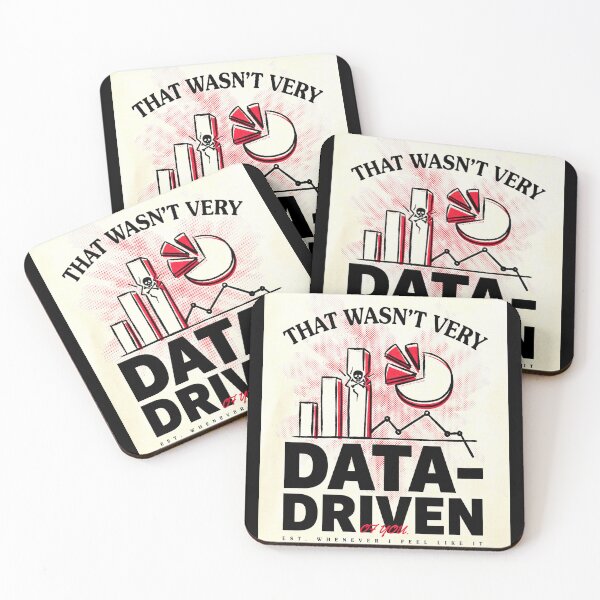 Item preview, That wasn't very data-driven of you designed and sold by Agu210.