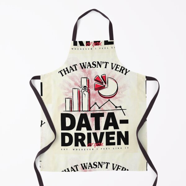 Item preview, That wasn't very data-driven of you designed and sold by Agu210.