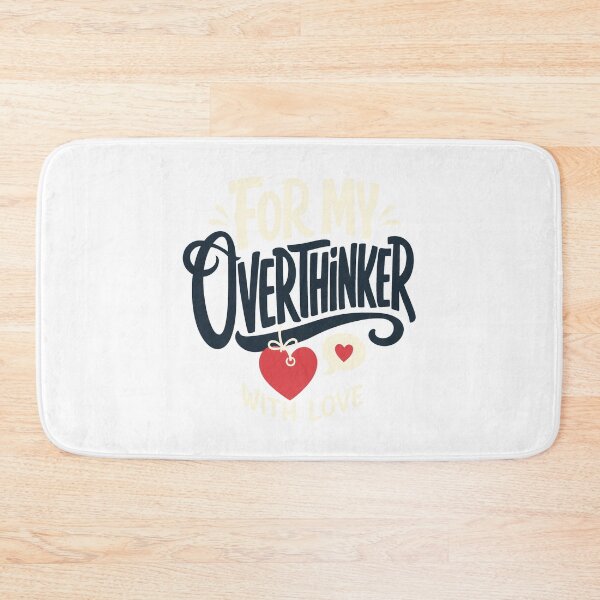 Item preview, For my overthinker with love designed and sold by pirminio.