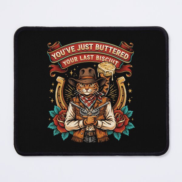 Item preview, You've Just Buttered Your Last Biscuit Funny Cowboy Wild West Dog designed and sold by Redgiant87x.