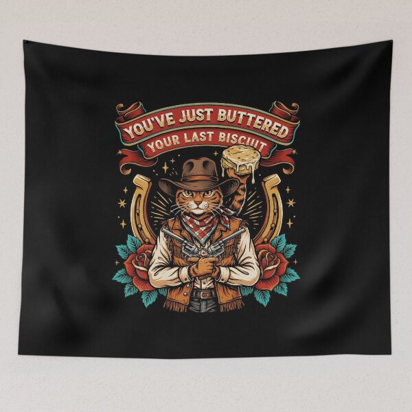 Item preview, You've Just Buttered Your Last Biscuit Funny Cowboy Wild West Dog designed and sold by Redgiant87x.