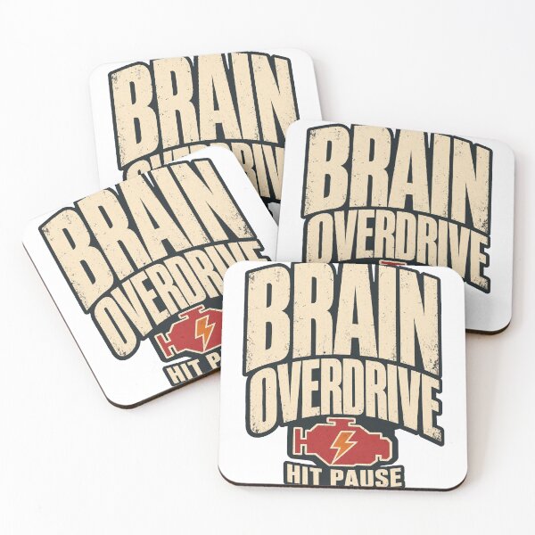 Item preview, Brain Overdrive Hit Pause Saying designed and sold by pirminio.