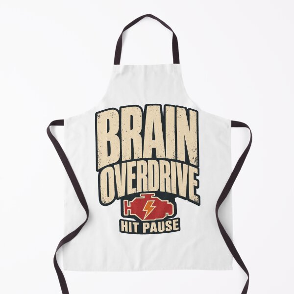 Item preview, Brain Overdrive Hit Pause Saying designed and sold by pirminio.