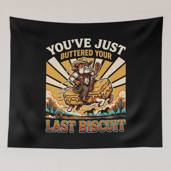 Item preview, You've Just Buttered Your Last Biscuit Funny Cowboy Cat Country Humor designed and sold by Redgiant87x.