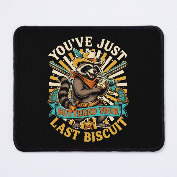 Item preview, You've Just Buttered Your Last Biscuit Funny Cowboy Funny Wild West Dog designed and sold by Redgiant87x.