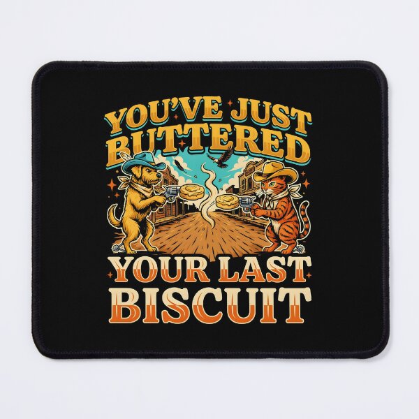 Item preview, You've Just Buttered Your Last Biscuit Funny Cowboy Vintage Cat Meme designed and sold by Redgiant87x.