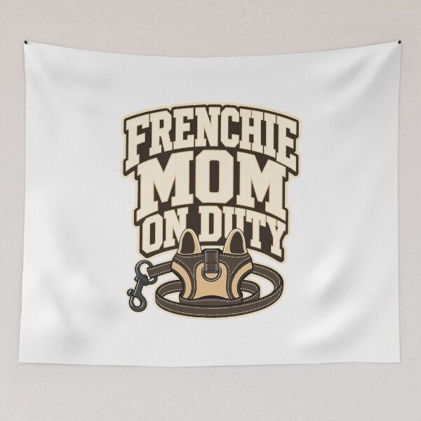 Item preview, Frenchie Mom On Duty designed and sold by pirminio.
