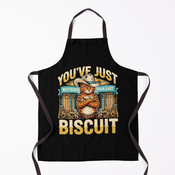 Item preview, You've Just Buttered Your Last Biscuit Funny Cowboy Country Western Humor designed and sold by Redgiant87x.