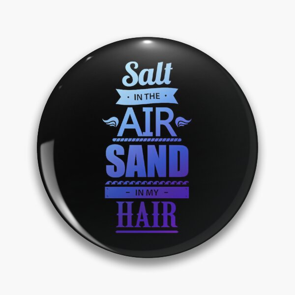 Item preview, Salt In The Air Sand In My Hair Beach Quote Typography designed and sold by Bean-Box.