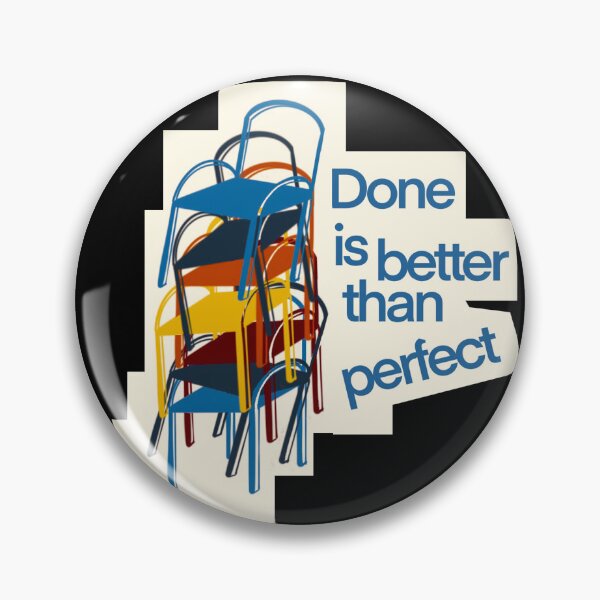 Item preview, Done is better than perfect designed and sold by p99blue.