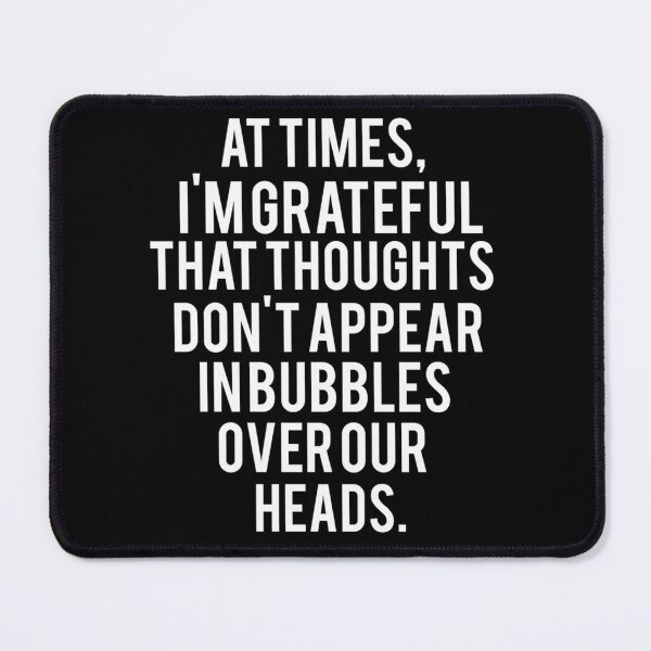 Item preview, At Times I Am Grateful Thoughts Minimalist Quote Typography designed and sold by Bean-Box.