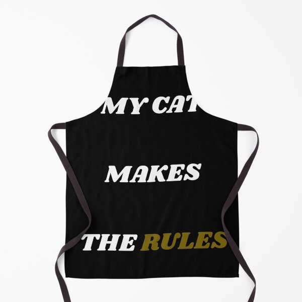 Item preview, My Cat Makes The Rules Funny Sarcastic Quote For Cat Lovers designed and sold by Wild Horizon Studio.